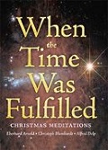 When the Time Was Fulfilled